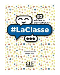 #LaClasse B2 Methode de francais Podręcznik do nauki języka francuskiego