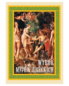 Wybór mitów greckich