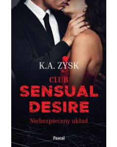 Club sensual desire Niebezpieczny układ