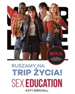Sex Education Ruszamy na trip życia