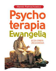 Psychoterapia Ewangelią