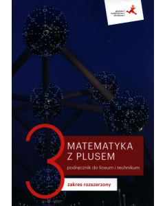 Matematyka z plusem 3 Podręcznik Zakres rozszerzony