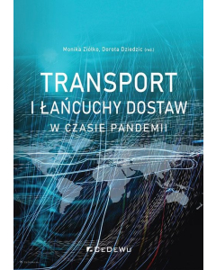 Transport i łańcuchy dostaw w czasie pandemii