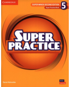 Super Minds 5 Super Practice Book British English