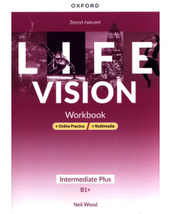 Life Vision Intermediate Plus Zeszyt ćwiczeń + Online Practice + multimedia