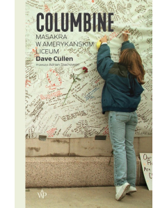 Columbine Masakra w amerykańskim liceum