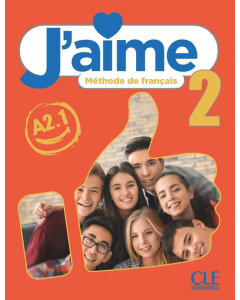 J'aime 2 Podręcznik do francuskiego dla młodzieży A2.1