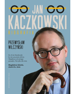 Jan Kaczkowski Biografia