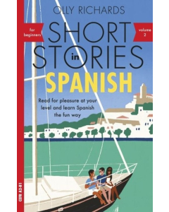 Short Stories in Spanish for Beginners Volume 2