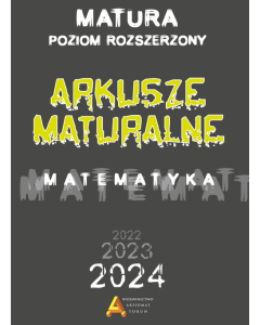 Arkusze maturalne Matematyka Poziom rozszerzony Matura od 2023 roku