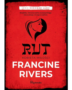 Rut Kobieta miłosci Część 3 Francine Rivers