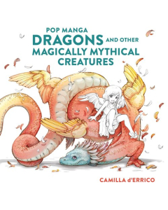 Pop manga dragons and other Magically mythical creatures