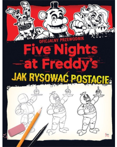 Five Nights at Freddy's Jak rysować postacie