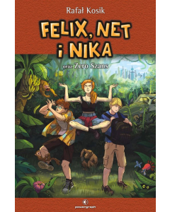 Felix, Net i Nika oraz Zero Szans