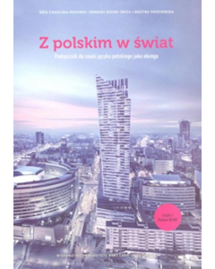 Z polskim w świat Część 1 Podręcznik do nauki języka polskiego jako obcego+ płyta CD