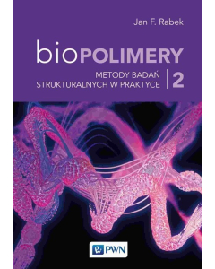 Biopolimery Tom 2