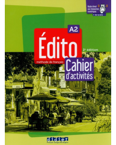 Edito A2 Cahier d'activities