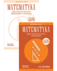 Matematyka Zbiór zadań maturalnych Matura od 2023 roku Poziom podstawowy