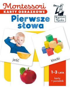 Montessori. Karty obrazkowe Pierwsze słowa (1-3 lata). Kapitan Nauka