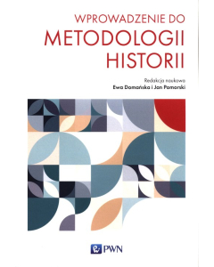 Wprowadzenie do metodologii historii