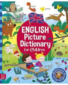 English Picture Dictionary for Children. Aktywizujący słownik obrazkowy