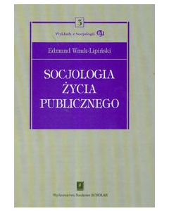 Socjologia życia publicznego Tom 3