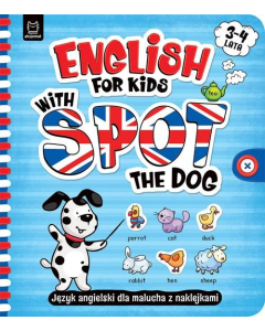 English for Kids with Spot the Dog 3-4 lata