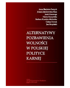 Alternatywy pozbawienia wolności w polskiej polityce karnej