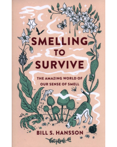 Smelling to Survive