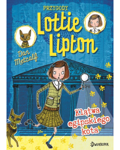 Klątwa egipskiego kota Przygody Lottie Lipton
