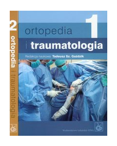 Ortopedia i traumatologia Tom 1-2