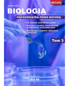 Biologia Pięćdziesiątka przed maturą Tom 3