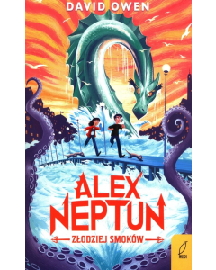Alex Neptun Złodziej smoków