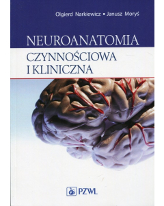 Neuroanatomia czynnościowa i kliniczna