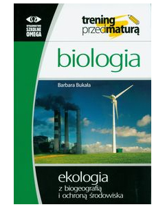 Biologia Ekologia z biogeografią i ochroną środowiska