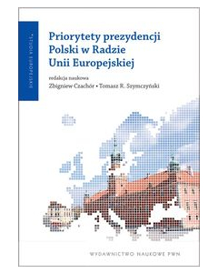Priorytety prezydencji Polski w Radzie Unii Europejskiej