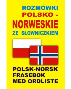Rozmówki polsko norweskie ze słowniczkiem