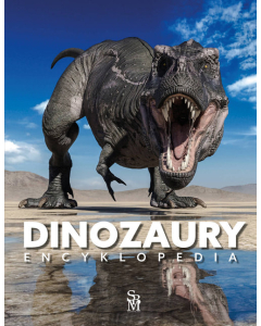 Dinozaury. Encyklopedia