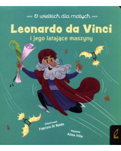 O wielkich dla małych Leonardo da Vinci