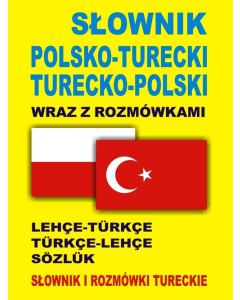 Słownik polsko turecki turecko polski wraz z rozmówkami