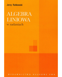 Algebra liniowa w zadaniach