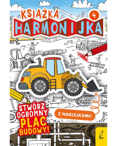 Książka harmonijka Stwórz ogromny plac budowy z naklejkami Część 4