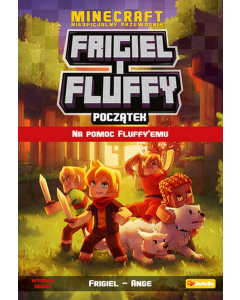 Frigiel i Fluffy Na pomoc Fluffy`emu