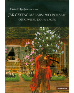 Jak czytać malarstwo polskie