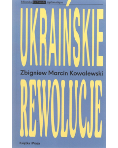 Ukraińskie rewolucje