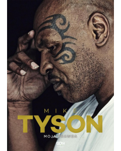 Mike Tyson Moja prawda