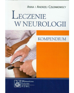 Leczenie w neurologii Kompendium