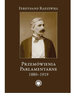 Przemówienia parlamentarne 1880-1919