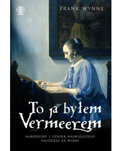 To ja byłem Vermeerem