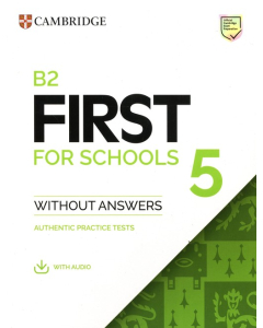 B2 First for Schools 5 Student's Book without Answers with Audio